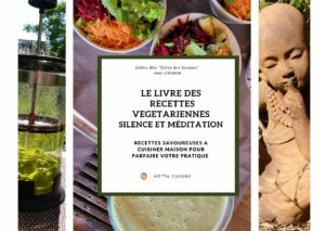 livre de recettes végétariennes silence et méditation 